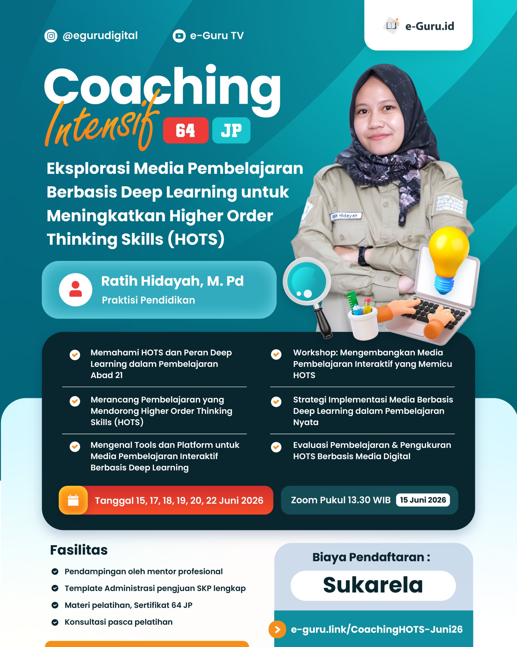 Coaching Intensif 64JP - Ekplorasi Media Pembelajaran Berbasis Deep Learning untuk Meningkatkan Higher Order Thinking Skills (HOTS)